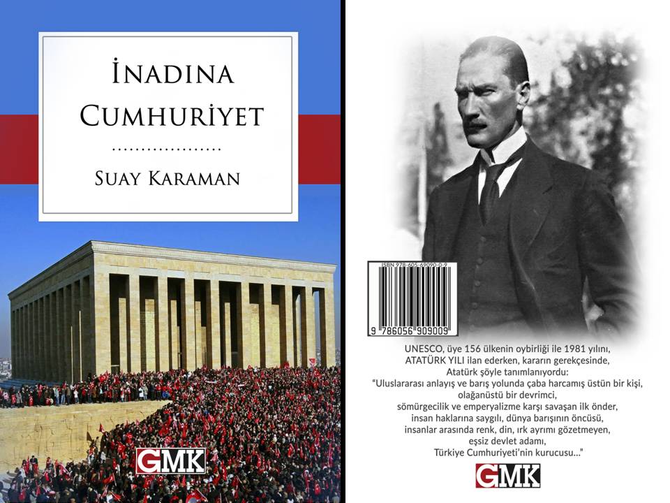 İnadına Cumhuriyet / Suay KARAMAN