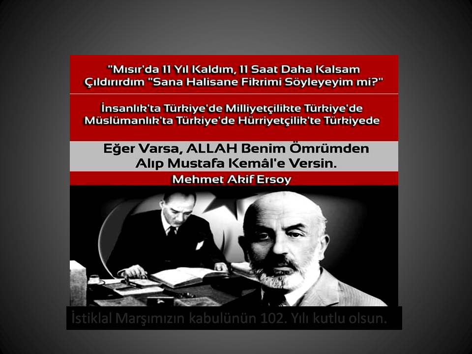 İSTİKLÂL MARŞI 102 YAŞINDA