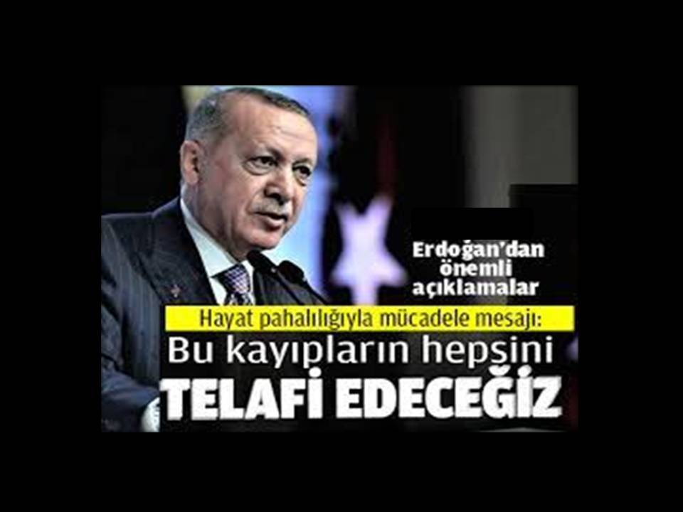 HAYAT PAHALILIĞIYLA MÜCADELE