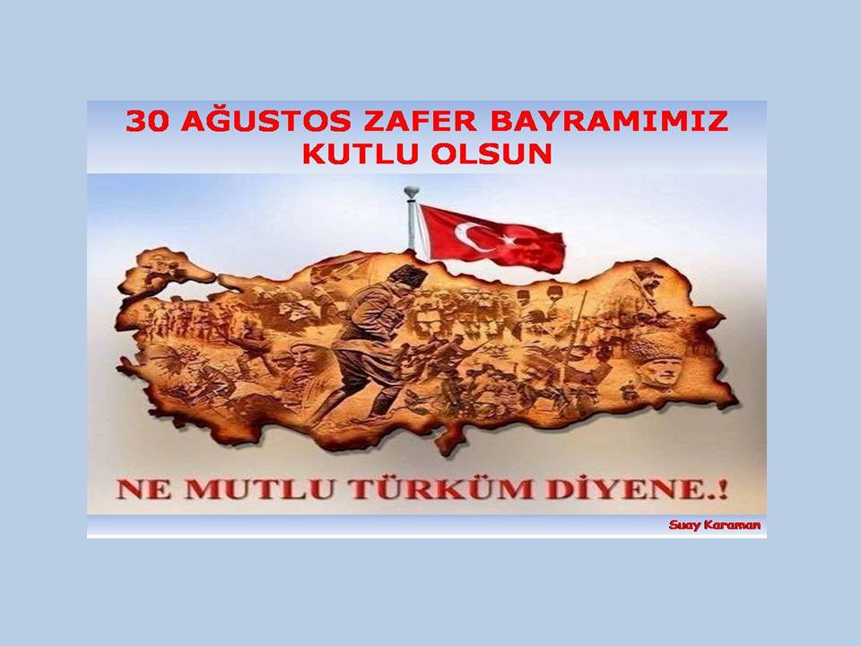 30 AĞUSTOS İÇİN