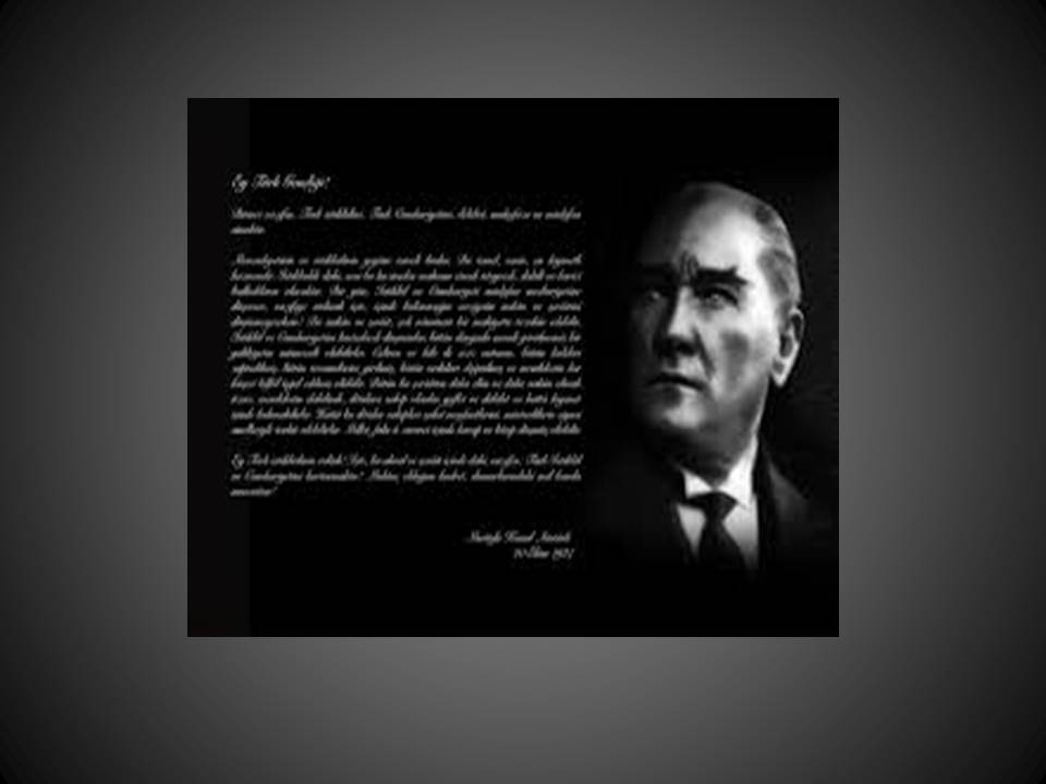 ATATÜRK’ÜN GENÇLİĞE HİTABESİ